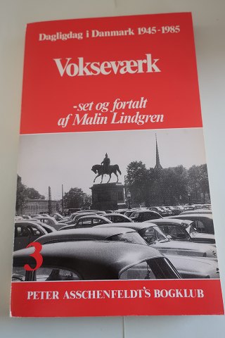 Dagligdag i Danmark, bind 3 af 8
- 1945-1985
Vokseværk
- set og fortalt af Mali Lindgren
1955-1960
Peter Asschenfeldt