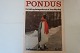 PondusTold and Photoes by Ivar MyrhøjForlag: Lademann1971In a good conditionArticleno: HY1