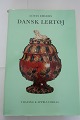 Dansk Lertøj 
(Pottery from 
Denmark)
Af Louis 
Ehlers
Thanning & 
Appels Forlag
1967
Antal ...