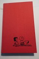 Radisebogen= "Peanuts"
Charles M. Schulz
Gyldendals Forlag
1969
De søde og sjove Radisser - en glad humørspreder
In a very good condition