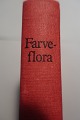 Farve Flora
Fra Lademanns 
Forlag
1974
Sideantal 399
In a very good 
condition
Articleno.: 
...