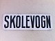 Enamel sign, 
Skolevogn, 
32x10.5 cm
