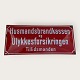 Enamel sign with the text: Husmandsbrandkassen og Ulykkesforsikringen Tillidsmanden, Dimensions: ...