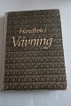 Handbok i vävning / Håndbog i vævningAf Ulla CyrusMeget informativForlag: Lantbruksfärbundets Tidskriftsaktiebolag, Stockholm19553. oplagGod stand